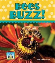 Bees buzz! : Animal Sounds cover image