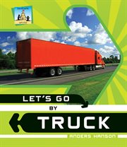 Let's Go by Truck : Let's Go cover image