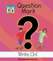 Question Mark : Punctuation cover image