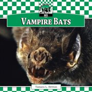 Vampire Bats : Bats cover image