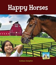 Happy Horses : Farm Pets cover image