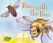 Buzz With the Bees : Bug's World cover image