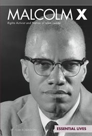 Malcolm X : rights activist and Nation of Islam leader cover image