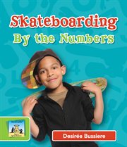 Skateboarding by the numbers cover image