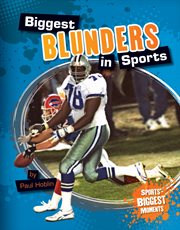 Biggest blunders in sports cover image
