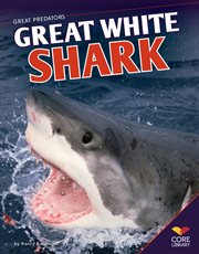 Great White Shark : Great Predators cover image