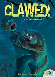 Clawed! : a choose your own ending horror adventure cover image