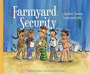 Farmyard security : a readers' theater script and guide cover image