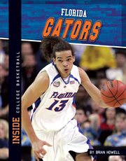 Florida Gators : Inside College Basketball Set 2 cover image