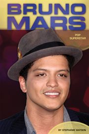 Bruno Mars : Pop Superstar cover image