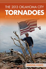 The 2013 Oklahoma City tornadoes cover image
