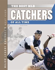 The best MLB catchers of all time cover image