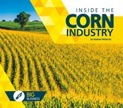 Inside the corn industry cover image