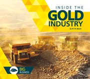 Inside the gold industry cover image