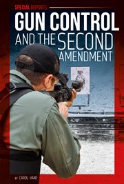 Gun control and the second amendment cover image