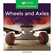 Wheels and axles cover image