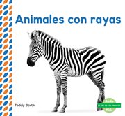 Animales con rayas (striped animals ) cover image