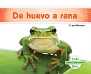 De huevo a rana (becoming a frog ) cover image