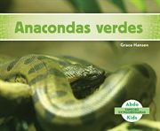 Anacondas verdes (green anacondas) cover image