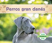 Perros gran danés (great danes) cover image