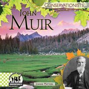 John Muir : Conservationists cover image