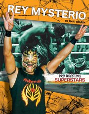 Rey Mysterio : Pro Wrestling Superstars cover image