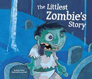 The littlest zombie's story cover image