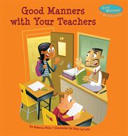 Good manners with your teachers cover image