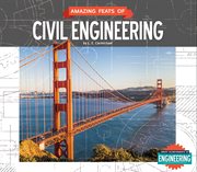 Amazing feats of civil engineering cover image
