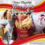 Dave Thomas : Wendy's founder cover image