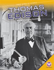 Thomas Edison : World-Changing Inventor cover image