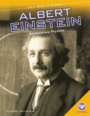 Albert Einstein : revolutionary physicist cover image