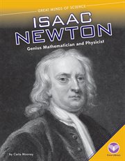Isaac Newton : genius mathematician and physicist cover image