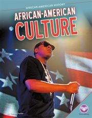 African-American Culture : African-American History cover image