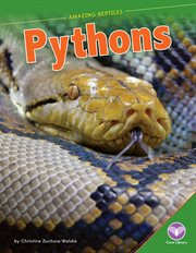 Pythons : Amazing Reptiles cover image