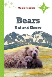 Bears eat and grow cover image