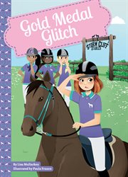 Gold Medal Glitch : Storm Cliff Stables Set 1 cover image