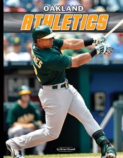 Oakland Athletics : Inside MLB cover image