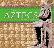 Ancient Aztecs cover image