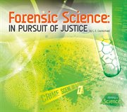 Forensic science : in pursuit of justice cover image