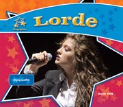 Lorde : Singing Sensation cover image