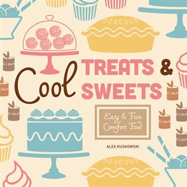 Cool Treats & Sweets