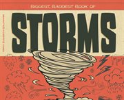 Biggest, baddest book of storms cover image