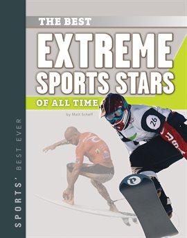 Cover image for Best Extreme Sports Stars of All Time