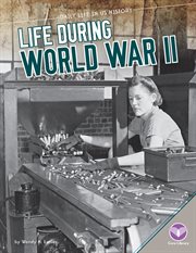 Life During World War II cover image