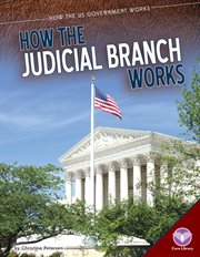How the judicial branch works cover image