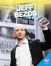 Jeff Bezos : founder of Amazon.com cover image