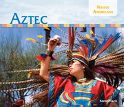 Aztec : Native Americans Set 2 cover image