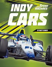 Indy Cars : Speed Machines cover image