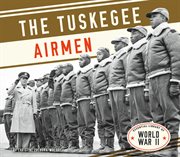 The Tuskegee Airmen cover image